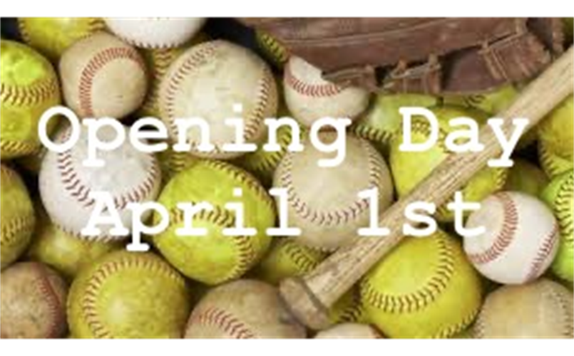 Opening Day is April 1st!