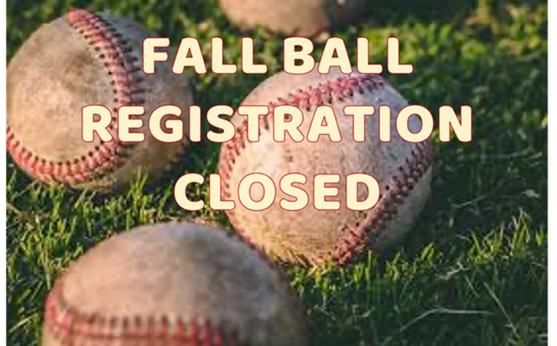 Fall Ball Registration is closed! We're looking forward to a great season! 